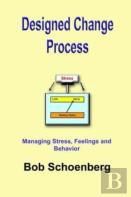 Designed Change Process