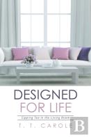 Designed For Life