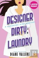 Designer Dirty Laundry (Large Print Edition)