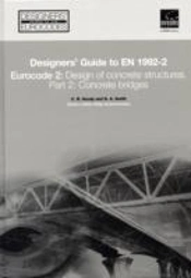 Designers' Guide To En 1992-2. Eurocode 2 : Design Of Concrete Structures. Part 2: Concrete Bridges