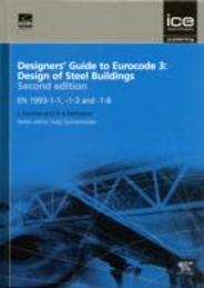 Designers' Guide To Eurocode 3: Design Of Steel Buildings