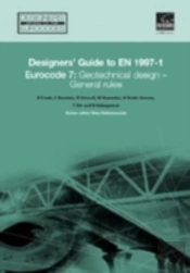 Designers' Guide To Eurocode 7: Geotechnical Design