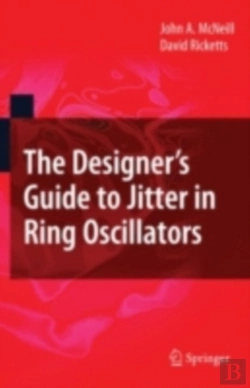 Bertrand.pt - Designer'S Guide To Jitter In Ring Oscillators