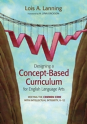 Designing A Concept-Based Curriculum For English Language Arts