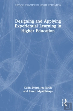 Bertrand.pt - Designing And Applying Experiential Learning In Higher Education