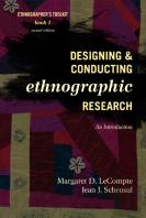 Designing And Conducting Ethnographic Research
