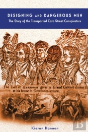 Designing And Dangerous Men: The Story O