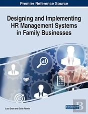 Designing And Implementing Hr Management Systems In Family Businesses