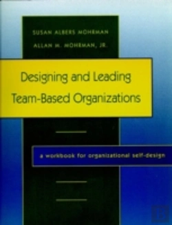 Bertrand.pt - Designing And Leading Team-Based Organizations