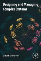 Designing And Managing Complex Systems