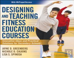 Designing And Teaching Fitness Education Courses
