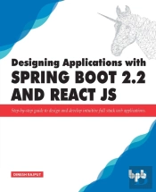 Designing Applications With Spring Boot 2.2 And React Js