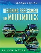 Designing Assessment For Mathematics
