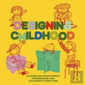 Designing Childhood