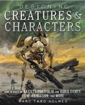 Designing Creatures And Characters