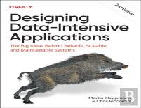 Designing Data-Intensive Applications