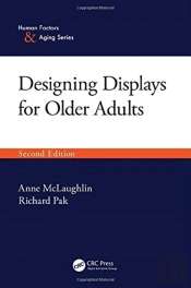 Designing Displays For Older Adults, Second Edition