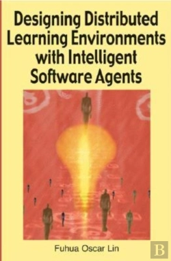 Bertrand.pt - Designing Distributed Learning Environments With Intelligent Software Agents