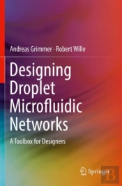 Designing Droplet Microfluidic Networks