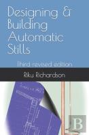 Designing & Building Automatic Stills