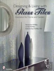 Designing & Living With Glass Tiles