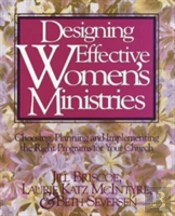 Designing Effective Women'S Ministries