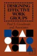 Designing Effective Work Groups