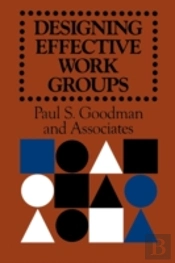 Designing Effective Work Groups
