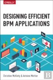 Designing Efficient Bpm Applications