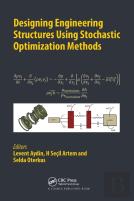 Designing Engineering Structures Using Stochastic Optimization Methods