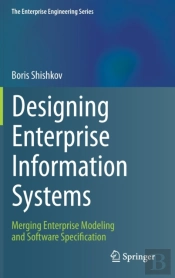 Designing Enterprise Information Systems