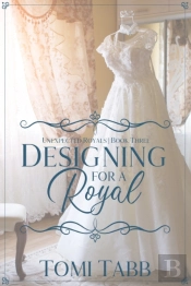 Designing For A Royal