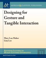 Designing For Gesture And Tangible Interaction