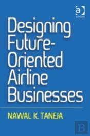 Designing Future-Oriented Airline Businesses