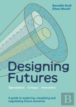 Designing Futures