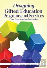 Designing Gifted Education Programs And Services