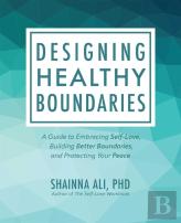 Designing Healthy Boundaries