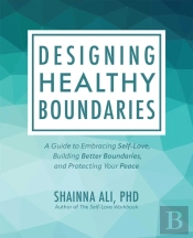 Designing Healthy Boundaries