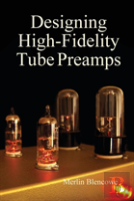 Designing High-Fidelity Valve Preamps