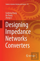 Designing Impedance Networks Converters