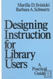 Designing Instruction For Library Users