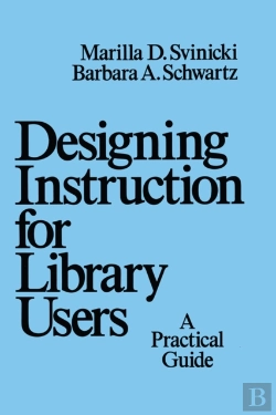 Bertrand.pt - Designing Instruction For Library Users