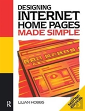 Designing Internet Home Pages Made Simple