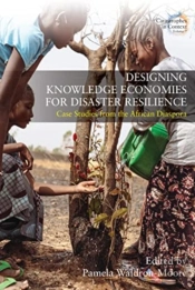 Designing Knowledge Economies For Disaster Resilience