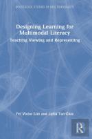 Designing Learning For Multimodal Literacy
