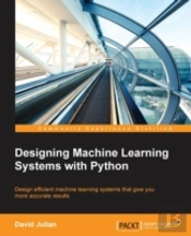 Designing Machine Learning Systems With Python