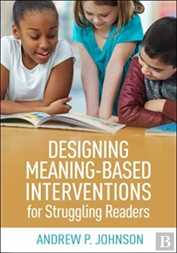 Bertrand.pt - Designing Meaning-Based Interventions For Struggling Readers