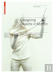 Designing Objects In Motion