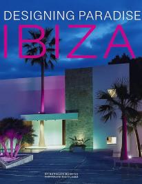 Designing Paradise - Ibiza