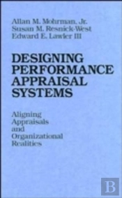 Designing Performance Appraisal Systems